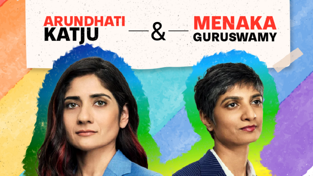 Arundhati Katju and Menaka Guruswamy