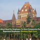 Critical Need for Employers To Show Compassion For Expectant Employees- Bombay High Court