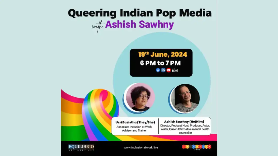 Queering Indian Pop Media with Ashish Sawhney - Past Event