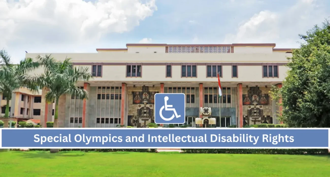 Special Olympics and Intellectual Disability Rights A Landmark Verdict in Vijay Kumar Pandey vs. Union of India